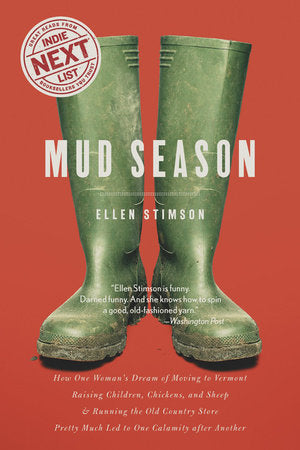 Mud Season TR by Ellen Stimson