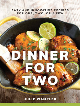 Dinner for Two Hardcover by Julie Wampler