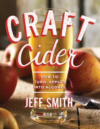Craft Cider Paperback by Jeff Smith