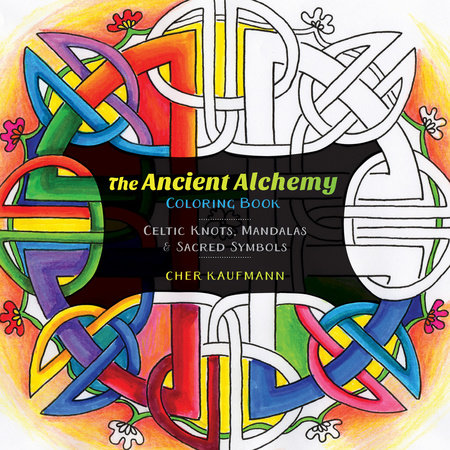 The Ancient Alchemy Coloring Book Paperback by Cher Kaufmann