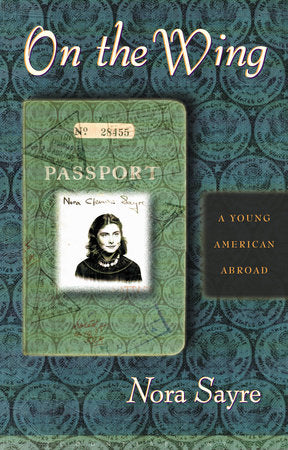 On the Wing Paperback by Nora Sayre