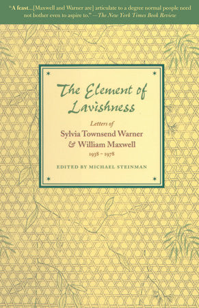 The Element of Lavishness Paperback by William Maxwell
