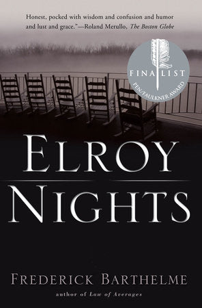 Elroy Nights Paperback by Frederick Barthelme