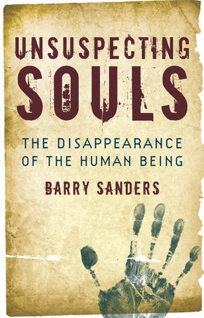 Unsuspecting Souls Paperback by Barry Sanders