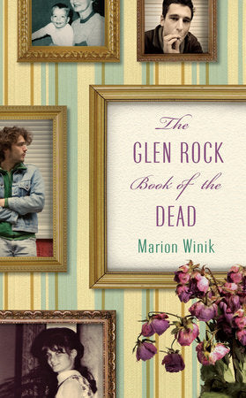 The Glen Rock Book of the Dead Paperback by Marion Winik