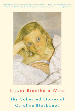 Never Breathe a Word Paperback by Caroline Blackwood