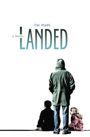 Landed Paperback by Tim Pears