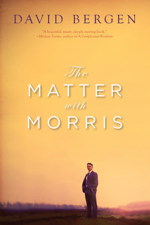 The Matter with Morris Paperback by David Bergen