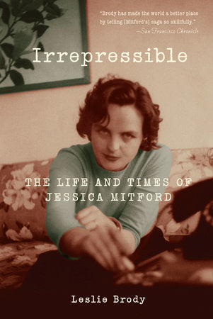 Irrepressible Paperback by Leslie Brody