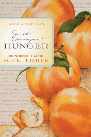 An Extravagant Hunger Paperback by Anne Zimmerman