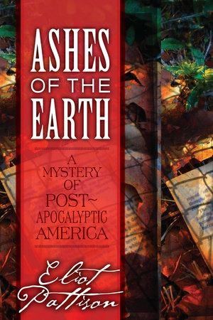 Ashes of the Earth Paperback by Eliot Pattison