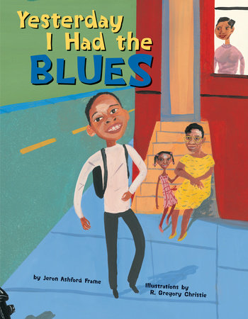 Yesterday I Had the Blues Paperback by Jeron Ashford Frame