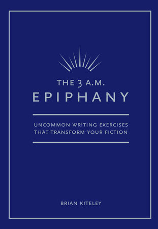 3 AM Epiphany Paperback by Brian Kiteley
