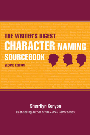 The Writer's Digest Character Naming Sourcebook Paperback by Sherrilyn Kenyon