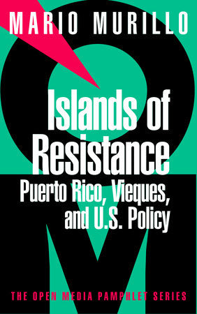 Islands of Resistance Paperback by Mario Murillo