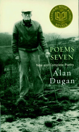 Poems Seven Paperback by Alan Dugan; foreword by Carl Phillips
