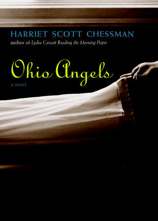 Ohio Angels Hardcover by Harriet Scott Chessman