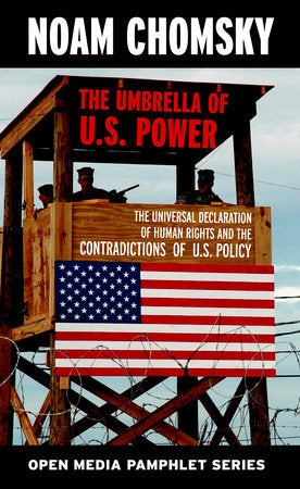 The Umbrella of U.S. Power Paperback by Noam Chomsky