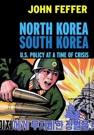 North Korea/South Korea Paperback by John Feffer