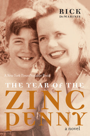 The Year of the Zinc Penny Paperback by Rick DeMarinis