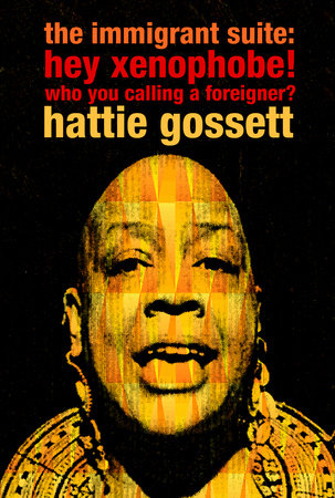 the immigrant suite Paperback by hattie gossett