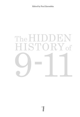 The Hidden History of 9/11 Paperback by Edited by Paul Zarembka
