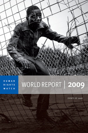 Human Rights Watch World Report 2009 Paperback by Human Rights Watch