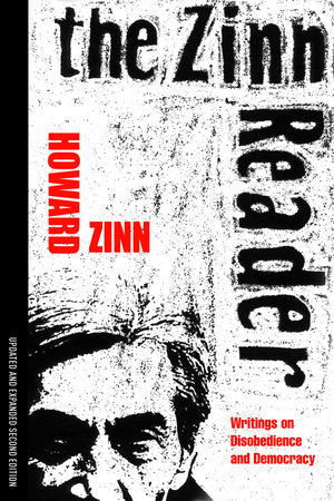 The Zinn Reader Paperback by Howard Zinn