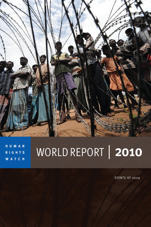 World Report 2010 Paperback by Human Rights Watch