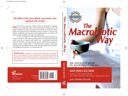 The Macrobiotic Way Paperback by Michio Kushi