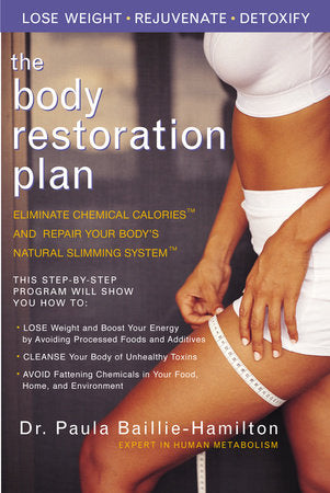 The Body Restoration Plan Paperback by Paula Baillie-Hamilton