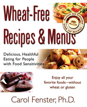 Wheat-Free Recipes & Menus Paperback by Carol Fenster