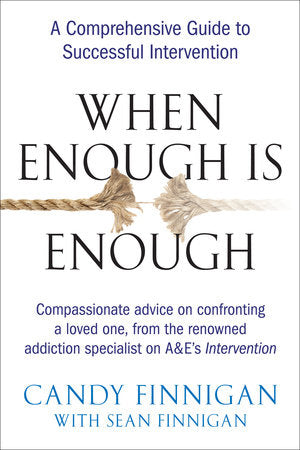 When Enough is Enough Paperback by Candy Finnigan with Sean Finnigan