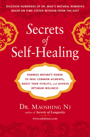Secrets of Self-Healing Paperback by Maoshing Ni