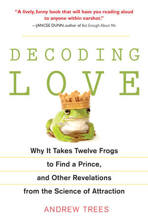 Decoding Love Paperback by Andrew Trees