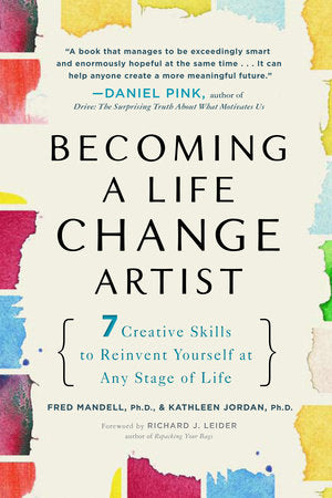 Becoming a Life Change Artist Paperback by Fred Mandell