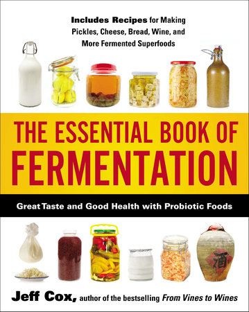 The Essential Book of Fermentation Paperback by Jeff Cox