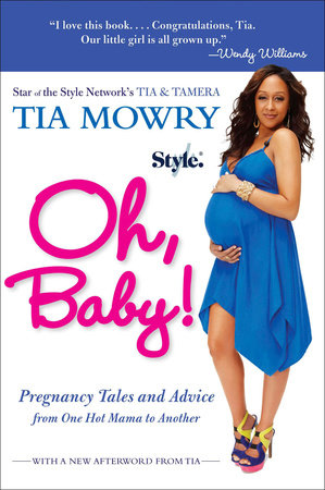 Oh, Baby! Paperback by Tia Mowry