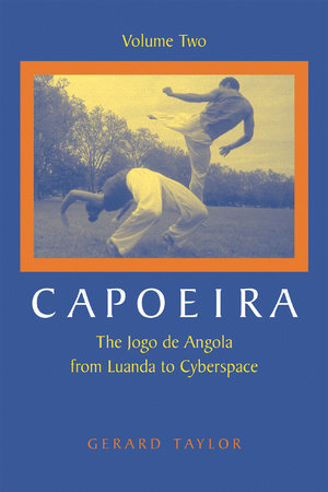 Capoeira Paperback by Gerard Taylor