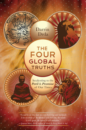 The Four Global Truths Paperback by Darrin Drda