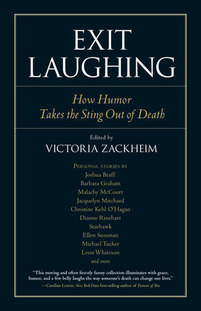 Exit Laughing Paperback by Edited by Victoria Zackheim