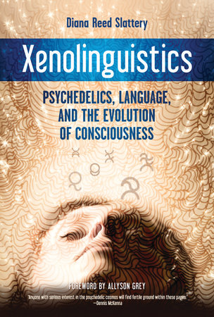 Xenolinguistics Paperback by Diana Reed Slattery