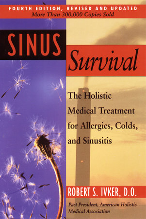 Sinus Survival Paperback by Robert S. Ivker