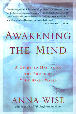 Awakening the Mind Paperback by Anna Wise