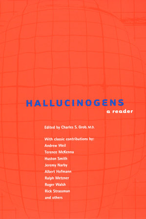 Hallucinogens Paperback by Charles S. Grob