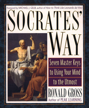 Socrates' Way Paperback by Ronald Gross