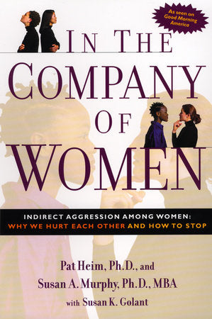 In the Company of Women Paperback by Pat Heim