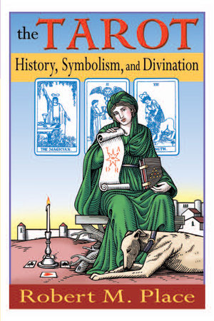 The Tarot Paperback by Robert Place