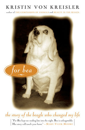 For Bea Paperback by Kristen Von Kreisler