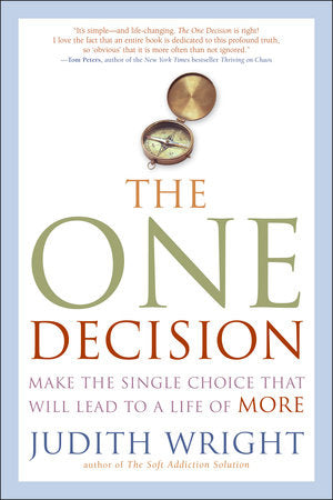The One Decision Paperback by Judith Wright